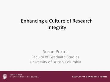 Enhancing a Culture of Research Integrity