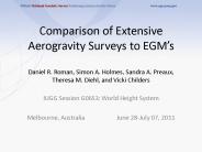 Comparison of Extensive Aerogravity Surveys to EGM