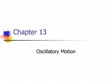 Oscillatory Motion