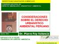 CONSIDERACIONES SOBRE EL DERECHO URBANISTICO AMBIENTAL PERUANO PowerPoint PPT Presentation