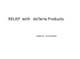 RELIEF with  doTerra Products PowerPoint PPT Presentation