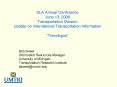 SLA Annual Conference June 13, 2006 Transportation Division Update on International Transportation Information  PowerPoint PPT Presentation