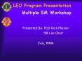 LEO Program Presentation PowerPoint PPT Presentation