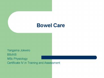 Bowel Care