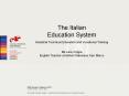 The Italian Education System Industrial Technical Education and Vocational Training PowerPoint PPT Presentation