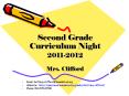 Second Grade Curriculum Night PowerPoint PPT Presentation