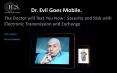 The Doctor will Text You Now: Security and Risk with Electronic Transmission and Exchange PowerPoint PPT Presentation