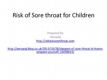 Sore Throat Risk for Children at Home