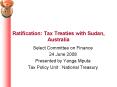 Ratification: Tax Treaties with Sudan, Australia PowerPoint PPT Presentation