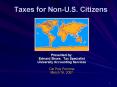 Taxes for Non-U.S. Citizens PowerPoint PPT Presentation