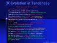 (R)Evolution et Tendances PowerPoint PPT Presentation