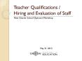 Teacher Qualifications / Hiring and Evaluation of Staff PowerPoint PPT Presentation