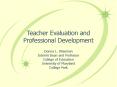 Teacher Evaluation and Professional Development PowerPoint PPT Presentation