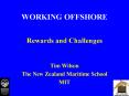 WORKING OFFSHORE PowerPoint PPT Presentation