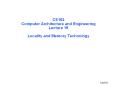 CS152 Computer Architecture and Engineering Lecture 19 Locality and Memory Technology PowerPoint PPT Presentation