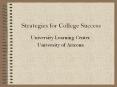 Strategies for College Success PowerPoint PPT Presentation