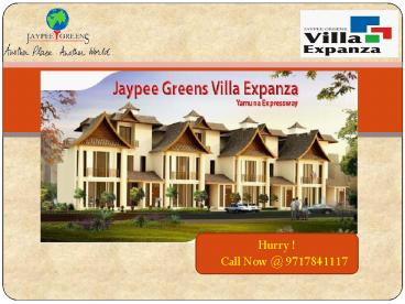 Jaypee Villa Expanza Launched by Jaypee Greens at Noida