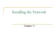 Installing the Network PowerPoint PPT Presentation