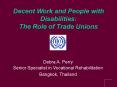 Decent Work and People with Disabilities: The Role of Trade Unions PowerPoint PPT Presentation