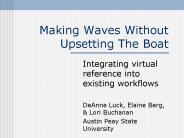 Making Waves Without Upsetting The Boat