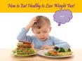 How to eat healthy to lose weight fast PowerPoint PPT Presentation