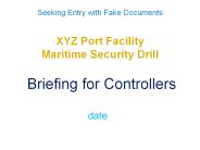 XYZ Port Facility Maritime Security Drill