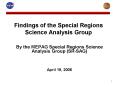 Findings of the Special Regions Science Analysis Group PowerPoint PPT Presentation