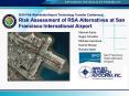 2010 FAA Worldwide Airport Technology Transfer Conference Risk Assessment of RSA Alternatives at San Francisco International Airport PowerPoint PPT Presentation