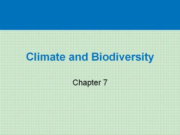 Climate and Biodiversity