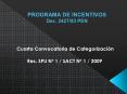 PROGRAMA DE INCENTIVOS Dec. 2427/93 PEN PowerPoint PPT Presentation