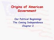 Origins of American Government