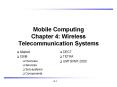 Mobile Computing Chapter 4: Wireless Telecommunication Systems PowerPoint PPT Presentation