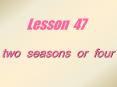 two seasons or four PowerPoint PPT Presentation