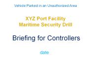 XYZ Port Facility Maritime Security Drill