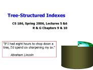 Tree-Structured Indexes