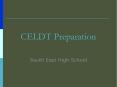 CELDT Preparation PowerPoint PPT Presentation