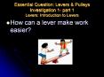 Essential Question: Levers PowerPoint PPT Presentation