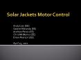 Solar Jackets Motor Control PowerPoint PPT Presentation