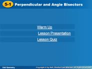 Perpendicular and Angle Bisectors