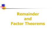 Remainder and Factor Theorems
