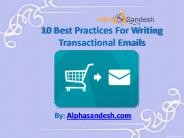 10 Best Practices For Writing Transactional Emails