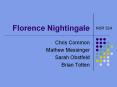 Florence Nightingale PowerPoint PPT Presentation