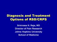 Diagnosis and Treatment Options of RSD/CRPS
