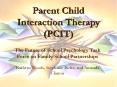 Parent Child Interaction Therapy (PCIT) PowerPoint PPT Presentation