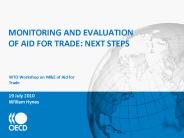 MONITORING AND EVALUATION OF AID FOR TRADE: NEXT STEPS