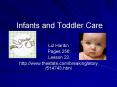 Infants and Toddler Care PowerPoint PPT Presentation