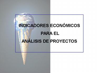 INDICADORES ECON
