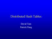 Distributed Hash Tables