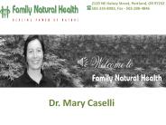Portland Naturopath and Homeopath - Dr. Mary Caselli