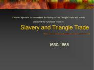 Slavery and Triangle Trade
